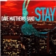 Dave Matthews Band - Stay (Wasting Time)